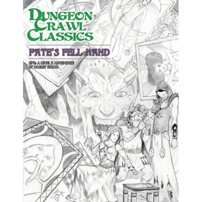 Dungeon Crawl Classics - #78 Fate's Fell Hand (Sketch Cover) is available at exclusivasunibis Austria, Austria's Source for RPG!