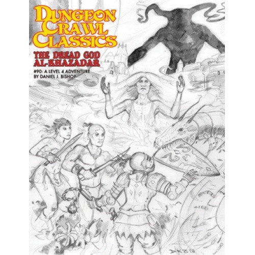 Dungeon Crawl Classics: The Dread God Al-Khazadar - Sketch Cover is available at exclusivasunibis Austria, Austria's Source for RPG!
